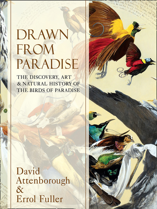 Title details for Drawn From Paradise by Sir David Attenborough - Wait list